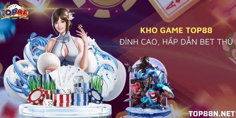 Trò chơi hấp dẫn top đầu của cổng game